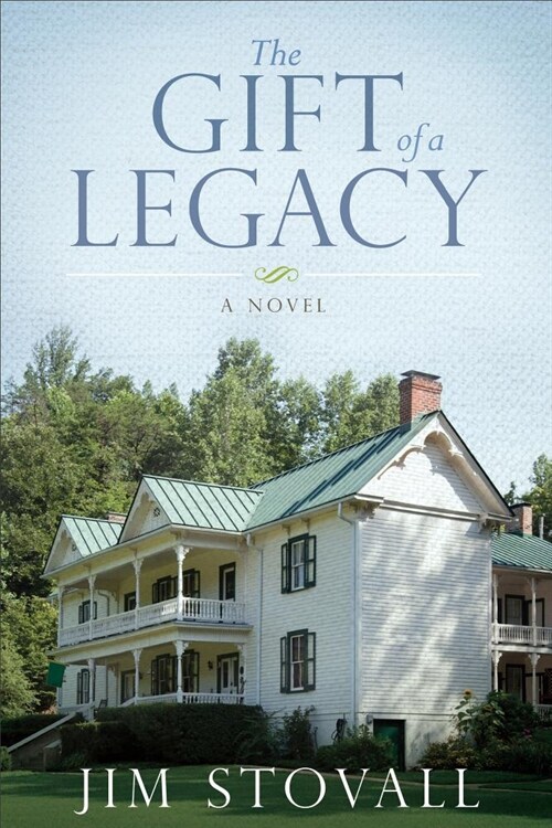 The Gift of a Legacy (Hardcover)