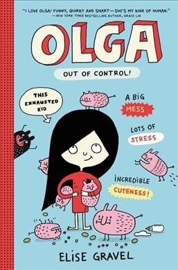Olga: Out of Control! (Hardcover)