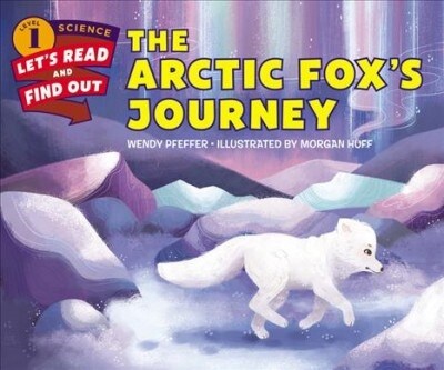 The Arctic Foxs Journey (Paperback)