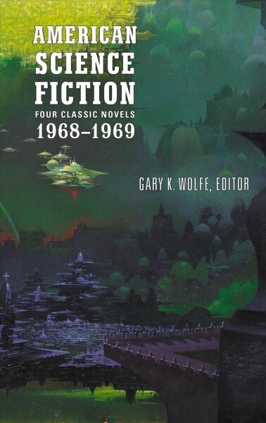 American Science Fiction: Four Classic Novels 1968-1969 (Loa #322): Past Master / Picnic on Paradise / Nova / Emphyrio (Hardcover)