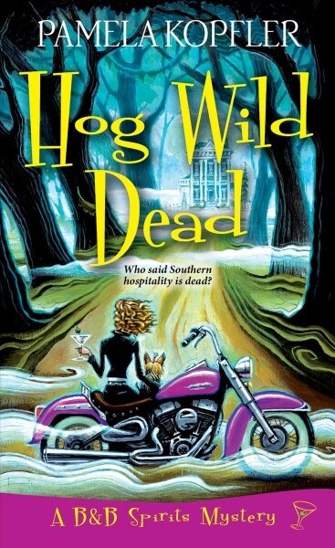 Hog Wild Dead (Mass Market Paperback)