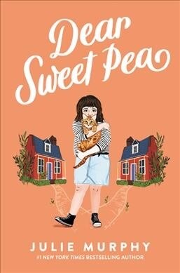 Dear Sweet Pea (Hardcover)