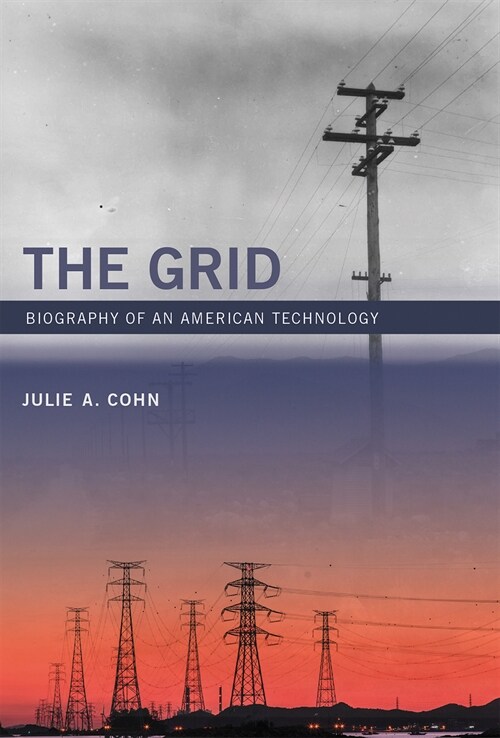 The Grid: Biography of an American Technology (Paperback)