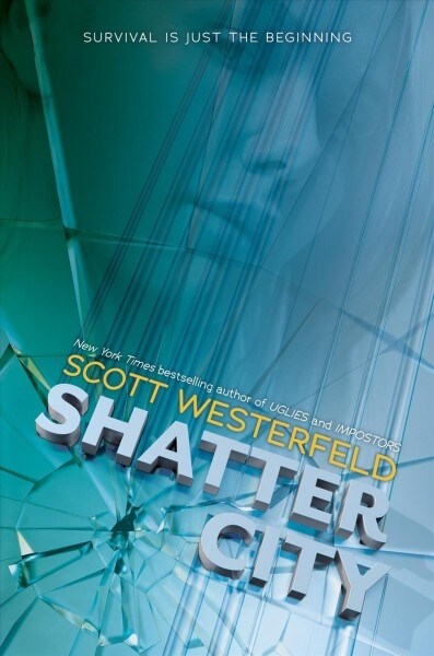Shatter City (Impostors, Book 2): Volume 2 (Hardcover)