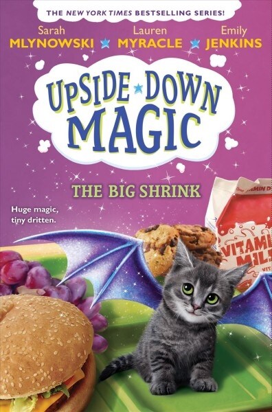 The Big Shrink (Upside-Down Magic #6): Volume 6 (Hardcover)