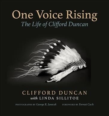 One Voice Rising: The Life of Clifford Duncan (Hardcover)