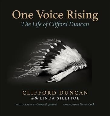 One Voice Rising: The Life of Clifford Duncan (Paperback)