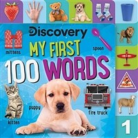 Discovery: My First 100 Words (Board Book)