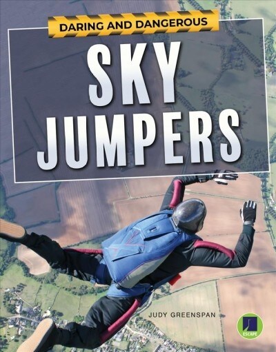 Daring and Dangerous Sky Jumpers (Paperback)