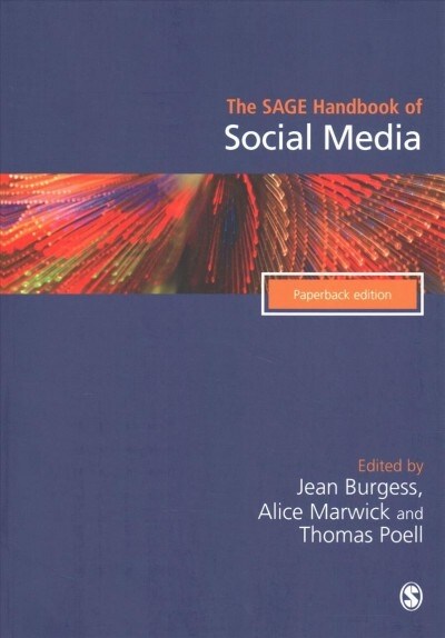 The Sage Handbook of Social Media (Paperback)