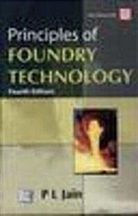 Principles of Foundry Technology (Paperback)