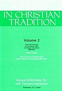 Christ in Christian Tradition Vol2 PT 4 (Hardcover)