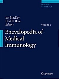 Encyclopedia of Medical Immunology: Autoimmune Diseases (Hardcover)
