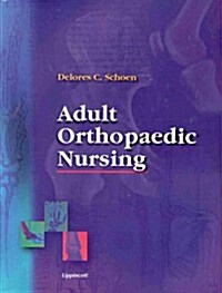 Adult Orthopaedic Nursing (Paperback)