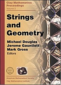 Strings and Geometry (Paperback)