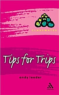 Tips for Trips (Paperback)