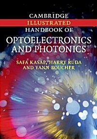 Cambridge Illustrated Handbook of Optoelectronics and Photonics (Paperback)