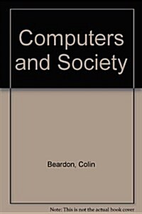 Computers and Society (Hardcover)