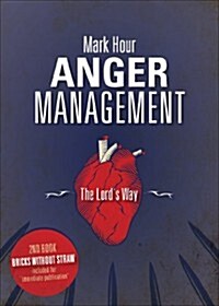 Anger Management: The Lords Way (Paperback)