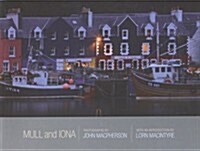 Mull and Iona: Images of Scotland (Paperback)