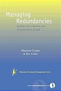 Managing Redundancies (Paperback)