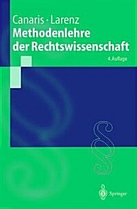 Methodenlehre Der Rechtswissenschaft (Paperback, 4, 4. Aufl. 2026)