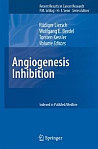 Angiogenesis Inhibition (Paperback, 2010)