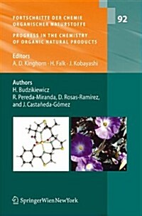Fortschritte Der Chemie Organischer Naturstoffe / Progress in the Chemistry of Organic Natural Products, Vol. 92 (Paperback, 2010)