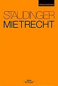 Mietrecht: Staudinger Praxis Edition (Hardcover)