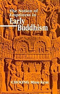 Notion of Emptiness in Early Buddhism (Hardcover)