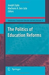 The Politics of Education Reforms (Paperback)