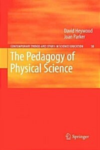 The Pedagogy of Physical Science (Paperback)