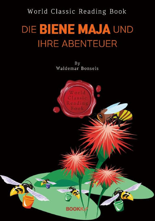 [POD] 꿀벌 마야의 모험 : Die Biene Maja und ihre Abenteuer (독일어판)