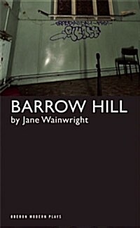 Barrow Hill (Paperback)