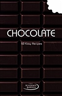 Chocolate: 50 Easy Recipes (Hardcover)