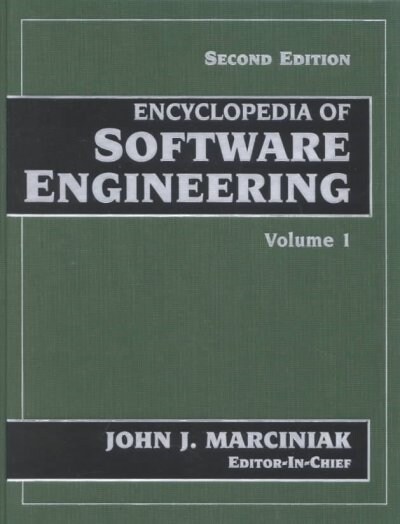 Encyclopedia of Software Engineering (Hardcover, 2, Volume 1)