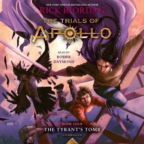 The Trials of Apollo, Book Four: The Tyrants Tomb (Audio CD)