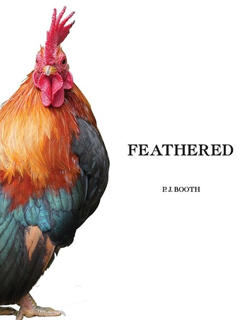 Feathered (Hardcover)