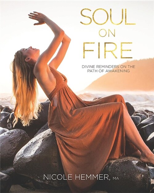 Soul on Fire: Divine Reminders on the Path of Awakening (Paperback)