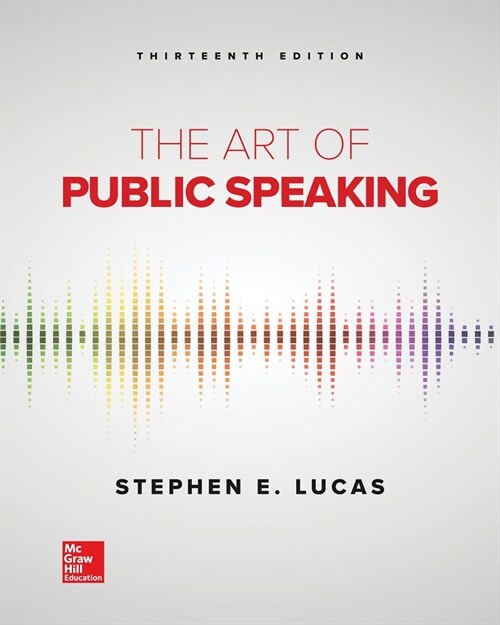 Loose Leaf for the Art of Public Speaking (Loose Leaf, 13)