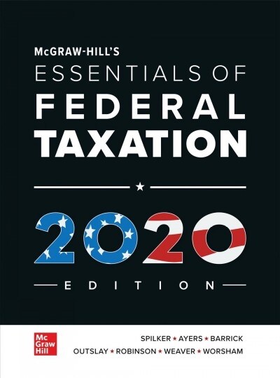 McGraw-Hills Essentials of Federal Taxation 2020 Edition (Hardcover, 11)