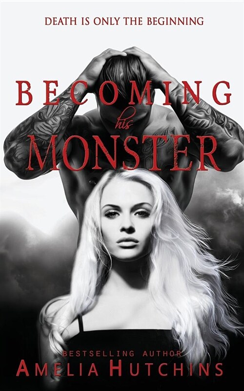 Becoming His Monster: Playing with Monsters (Paperback)