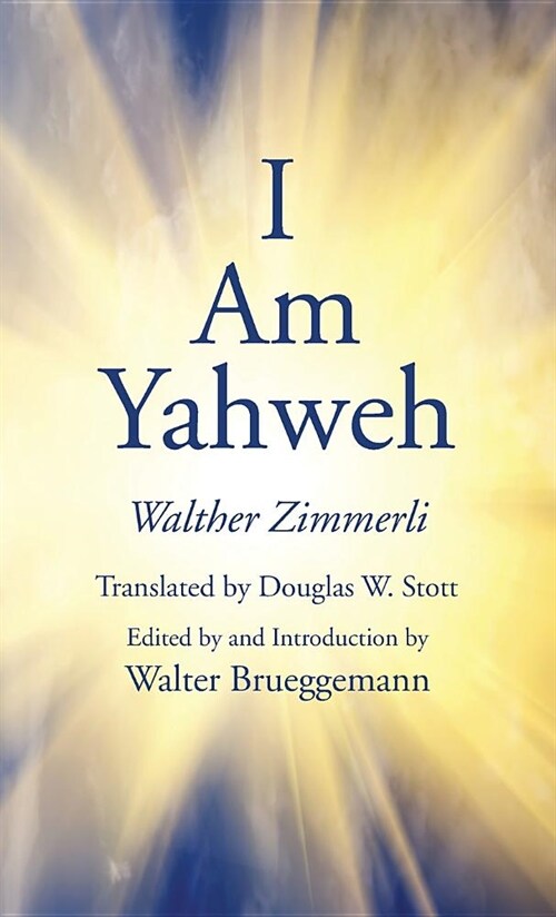 I Am Yahweh (Hardcover)