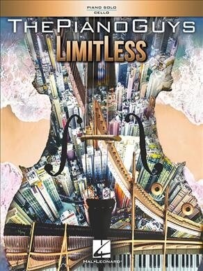 The Piano Guys - Limitless (Paperback)