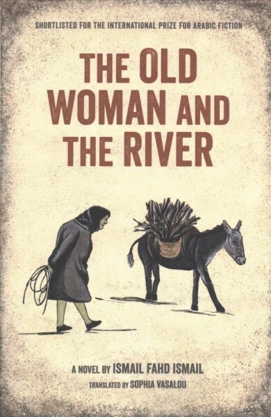 The Old Woman and the River (Paperback)