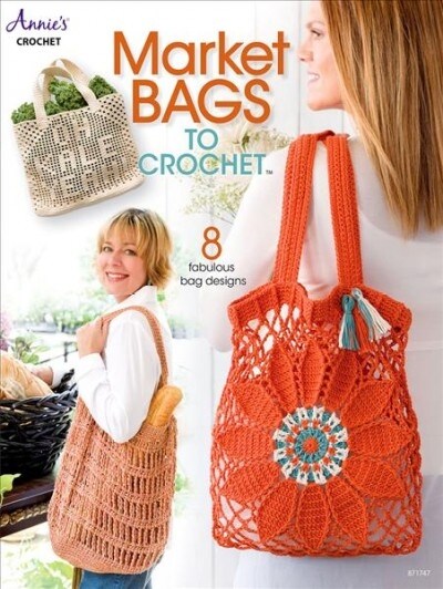 Market Bags to Crochet (Paperback)