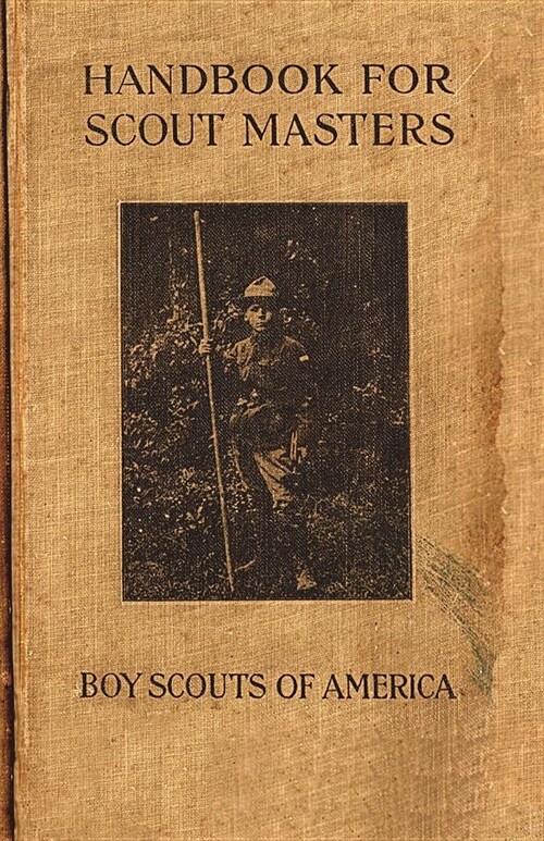 Handbook for Scout Masters 1914 Reprint (Paperback)