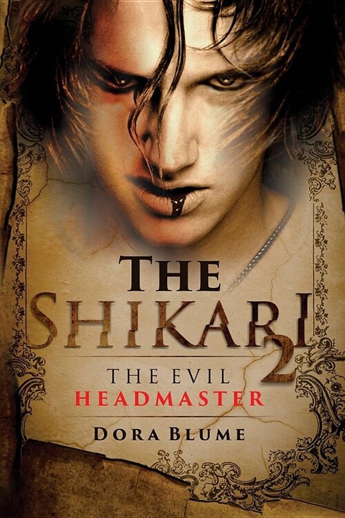 The Shikari 2: The Evil Headmaster (Paperback)