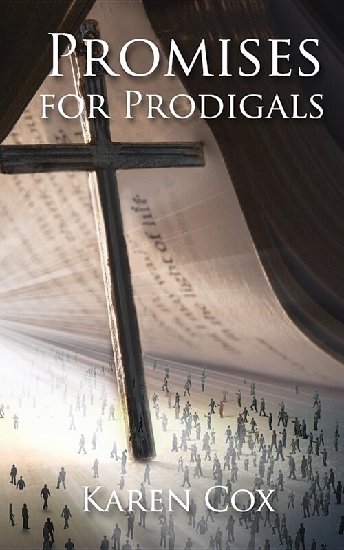 Promises for Prodigals (Paperback)