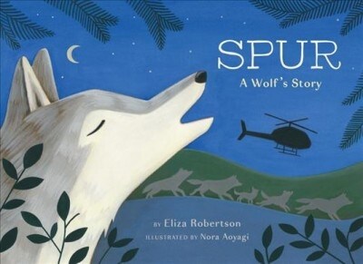 Spur, a Wolfs Story (Hardcover)